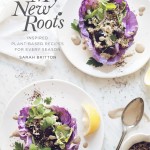 Discover how easy it is to eat healthfully and happily when whole foods and plants are at the center of every plate within My New Roots by Sarah Britton. Check out my review on Home in High Heels | www.homeinhighheels.com