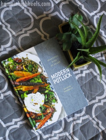 A peek into a contemporary group of recipes inside Modern Potluck by Kristin Donnelly See more reviews, recipes, & lifestyle posts on Home in High Heels